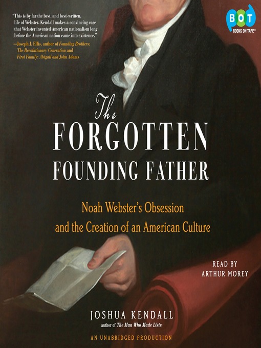 Title details for The Forgotten Founding Father by Joshua Kendall - Wait list